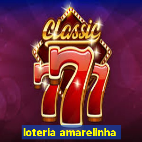 loteria amarelinha